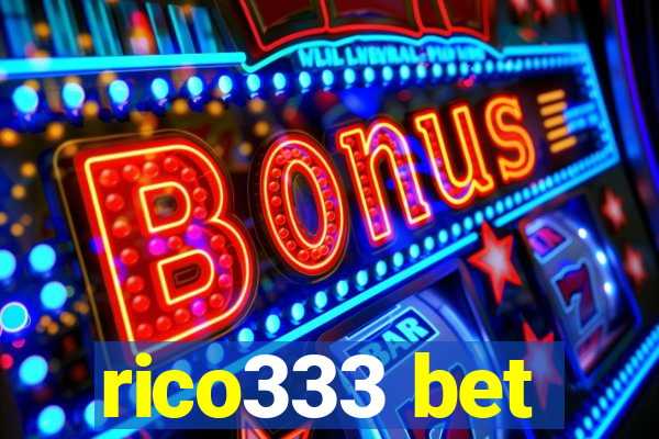 rico333 bet